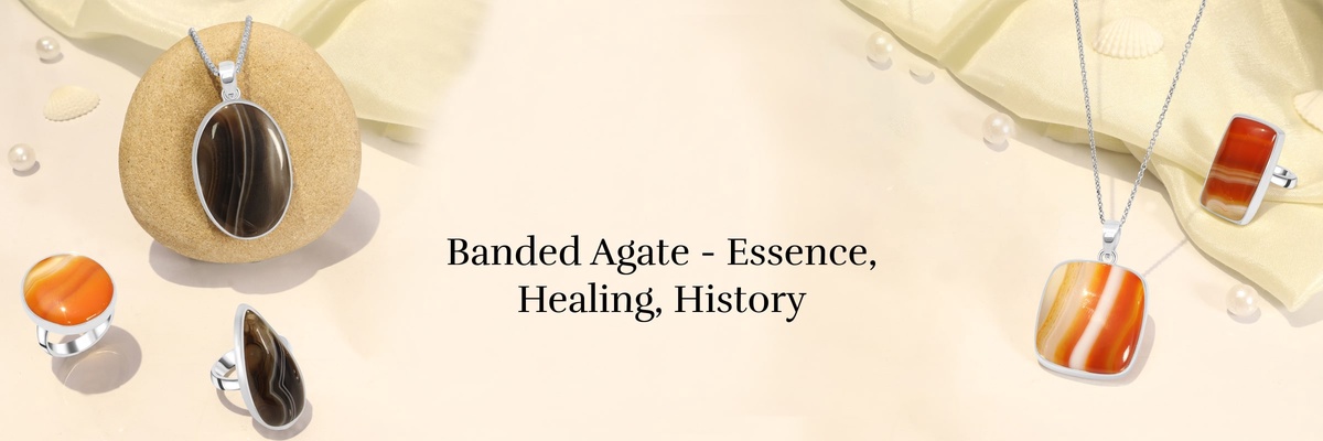 Banded Agate - Soothing Healing Qualities