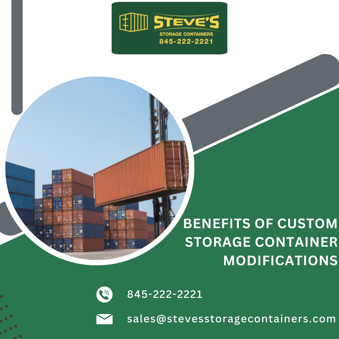 Explore The Benefits of Custom Storage Container Modifications