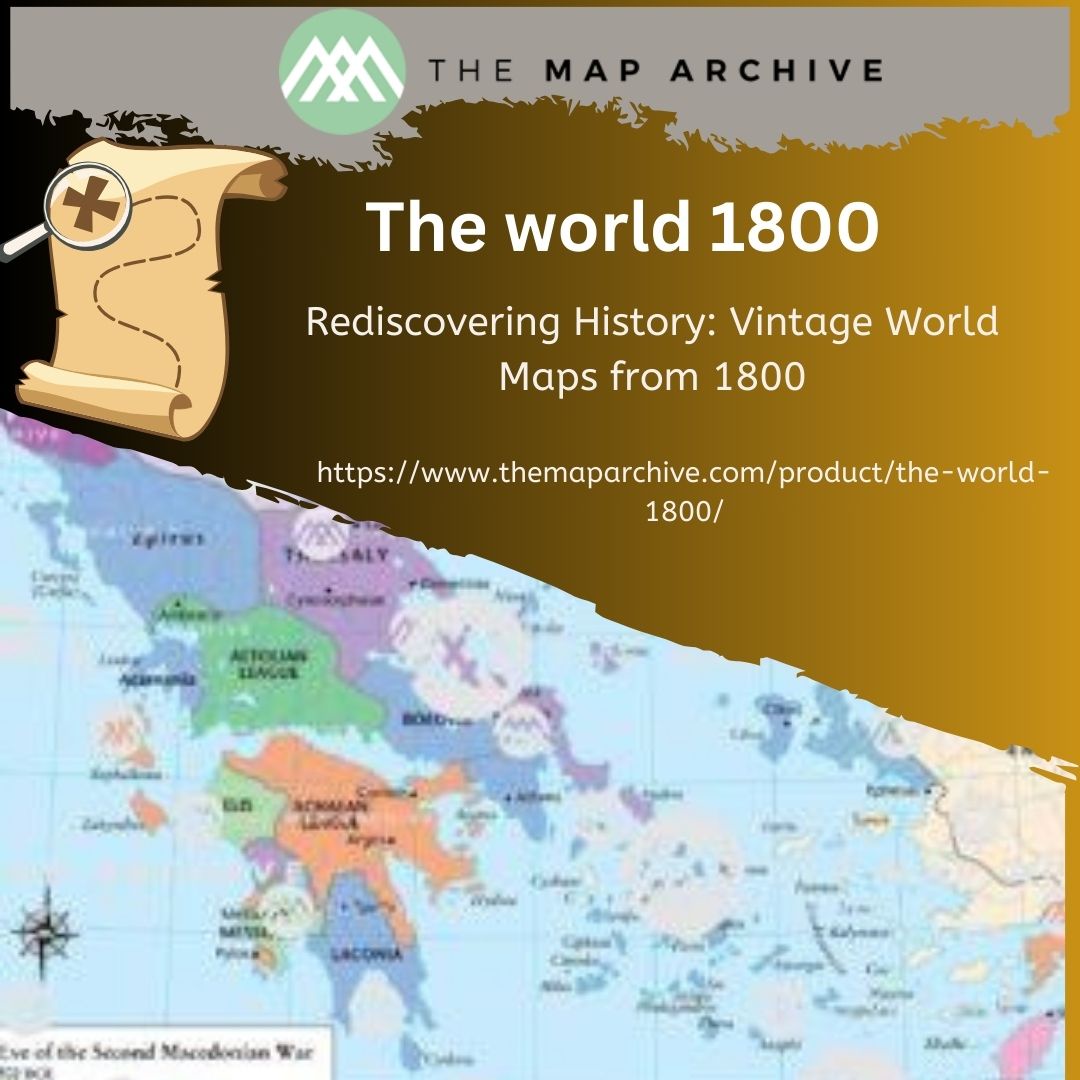 A Journey Through Time: Exploring the World Map of 1800
