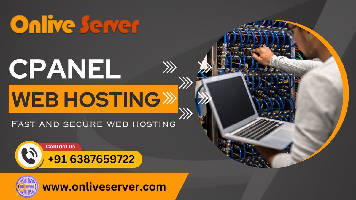 Top Benefits of Using cPanel in Web Hosting