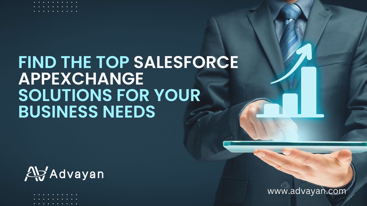 Find the Top Salesforce AppExchange Solutions for Your Business Needs