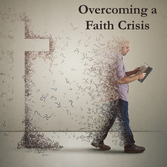 Navigating Faith Crisis: A Journey of Spiritual Renewal