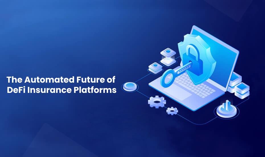 The Automated Future of DeFi Insurance Platforms