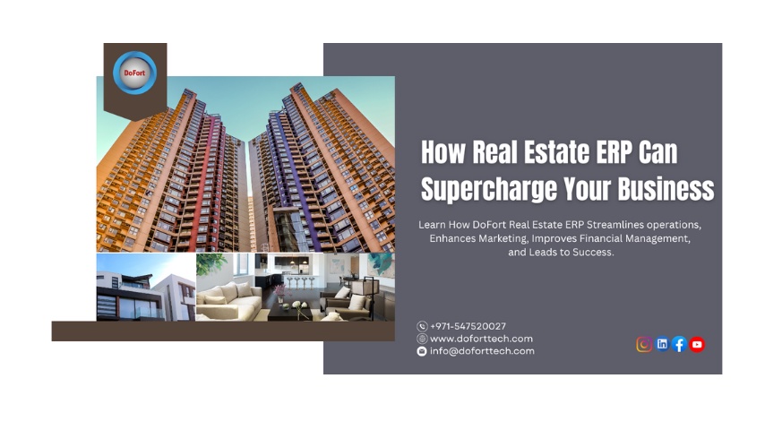 How Real Estate ERP Can Supercharge Your Business