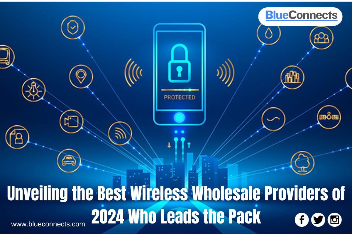 Unveiling the Best Wireless Wholesale Providers of 2024: Who Leads the Pack?