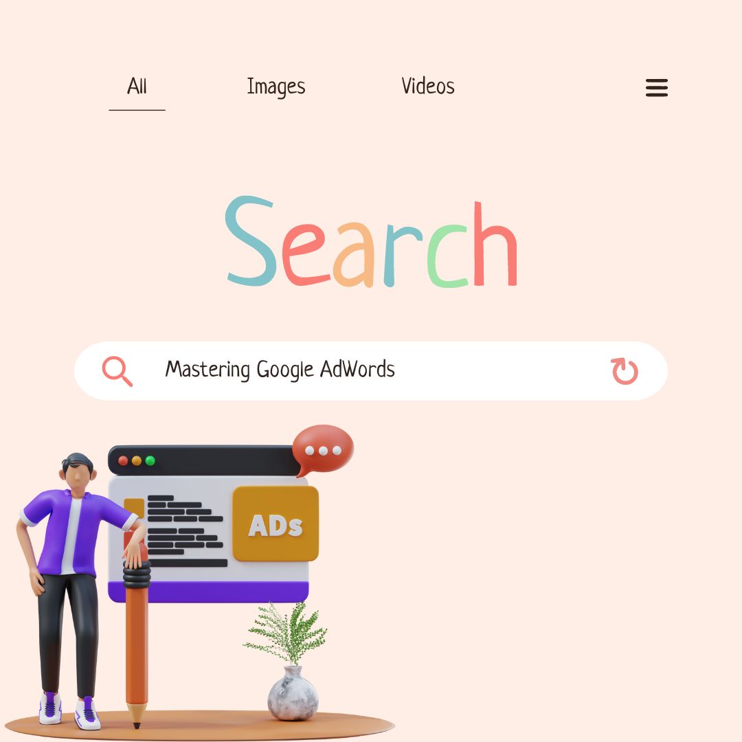 Mastering Google AdWords