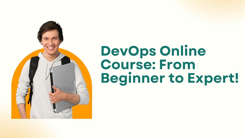 DevOps Online Course: From Beginner To Expert!