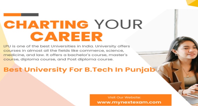 Guide to Top-Ranked B Tech University in Punjab