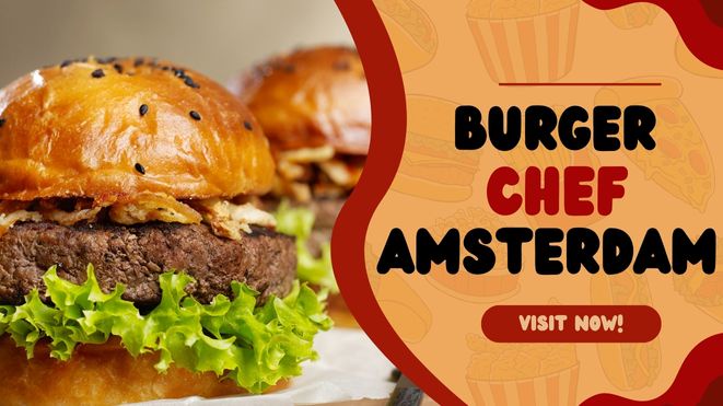 What Makes Burger Chef Amsterdam So Special?