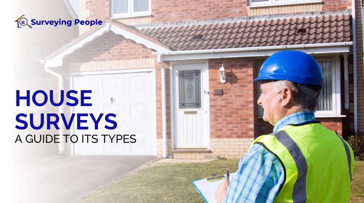 House Surveys: A Guide to its Types
