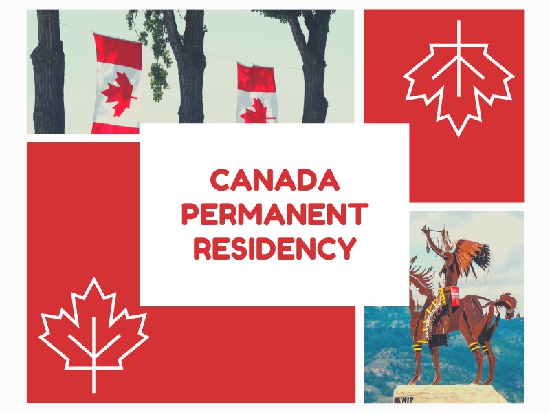 Canada Permanent Residency: Your Pathway to Living and Working in Canada Indefinitely