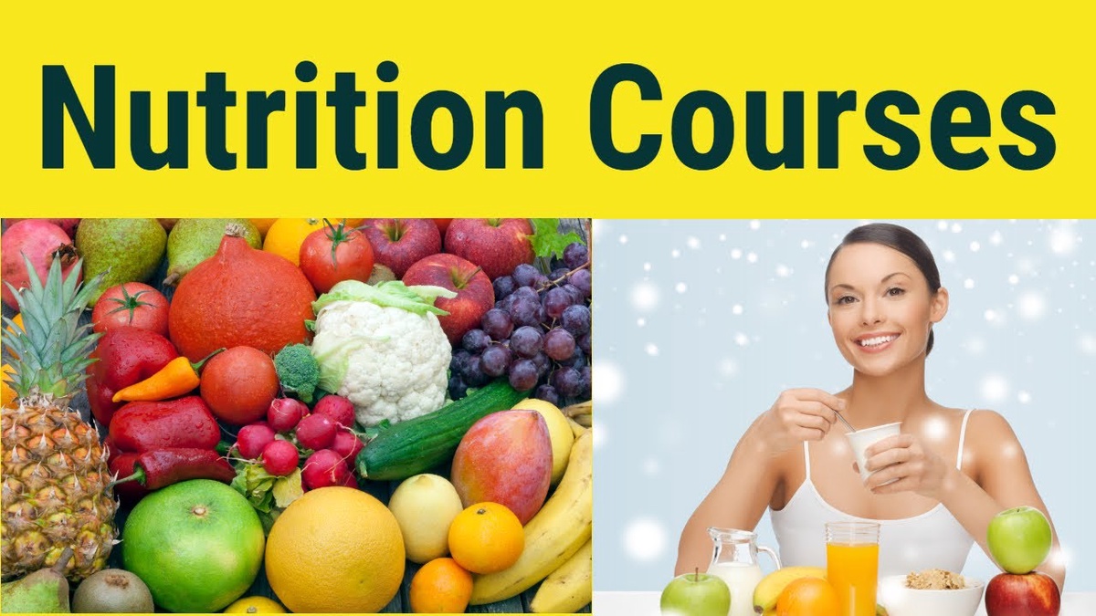 Why Should You Enrol Yourself in Nutrition Course?