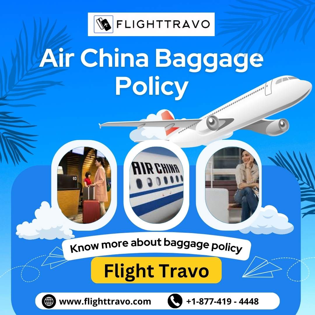 A Passenger's Guide To Air China Baggage Policy