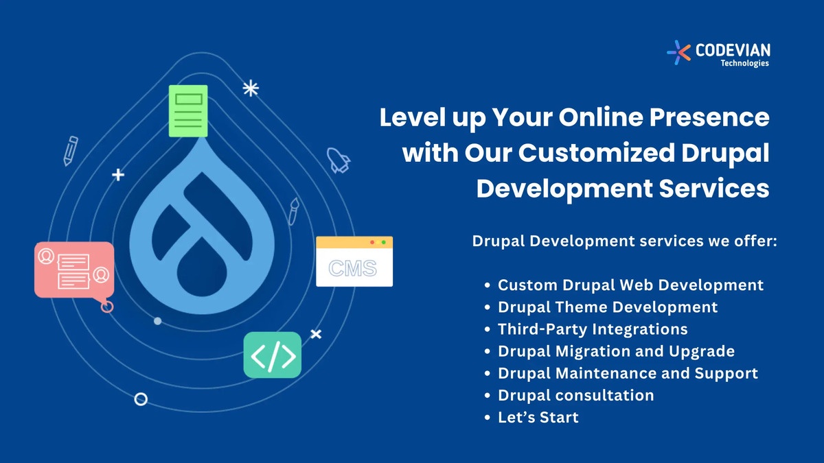 Elevate Your Web Presence with Codevian’s Drupal Development Services