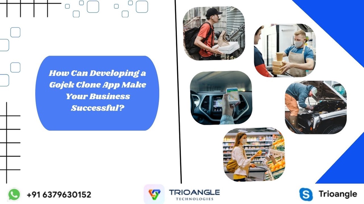 How Can Developing a Gojek Clone App Make Your Business Successful?