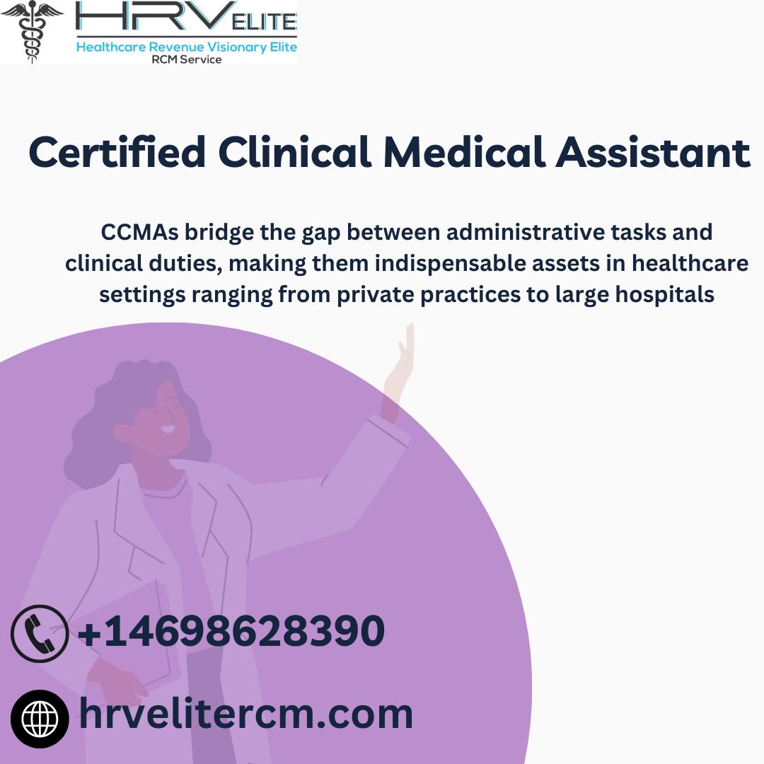 The Role of Certified Clinical Medical Assistants in Modern Healthcare