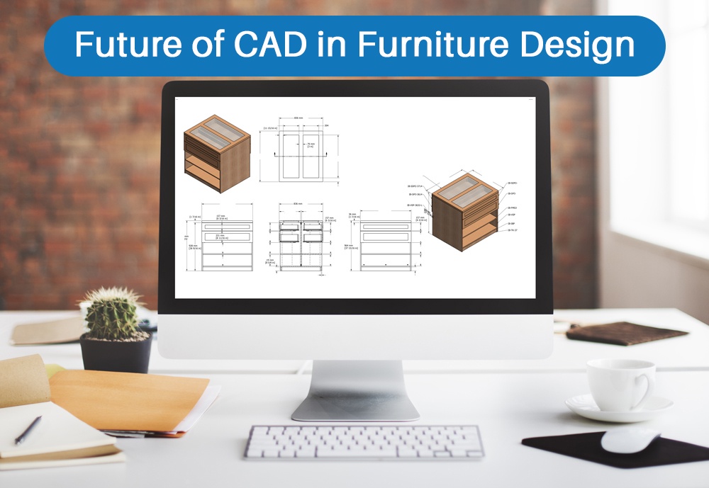 The Future of CAD in Furniture Design