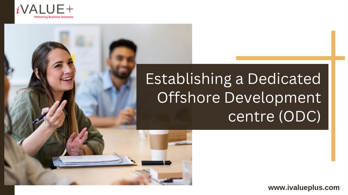 Key Considerations When Selecting an Offshore Development Center