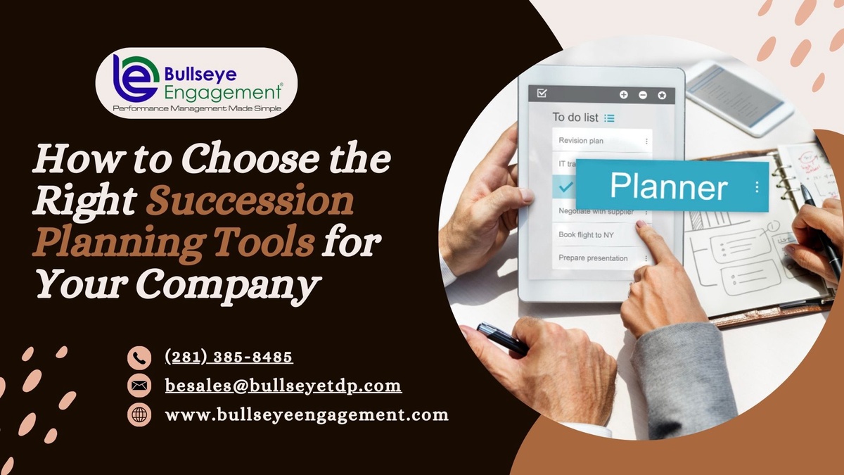How to Choose the Right Succession Planning Tools for Your Company