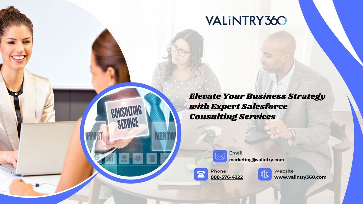 Elevate Your Business Strategy with Expert Salesforce Consulting Services