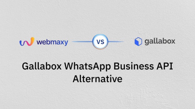 WebMaxy WhatsApp Commerce: Gallabox WhatsApp Business API Alternative