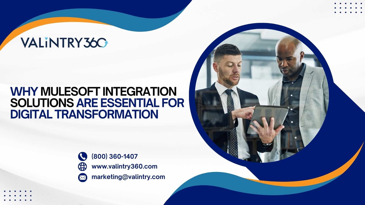 Why MuleSoft Integration Solutions Are Essential for Digital Transformation