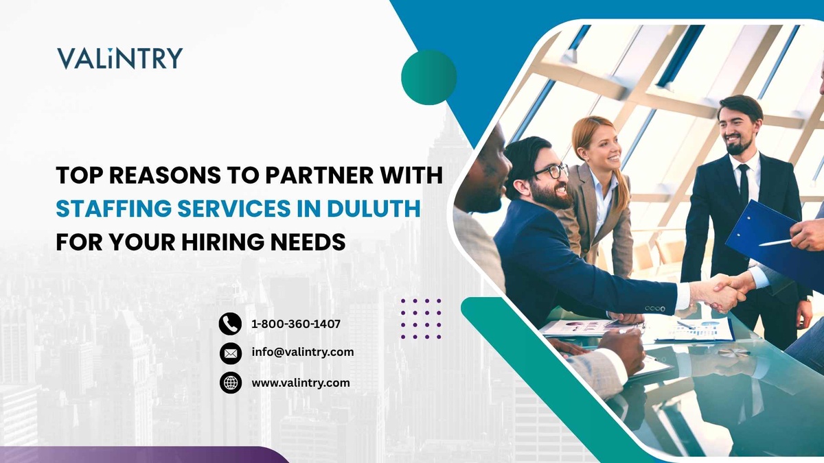 Top Reasons to Partner with Staffing Services in Duluth for Your Hiring Needs