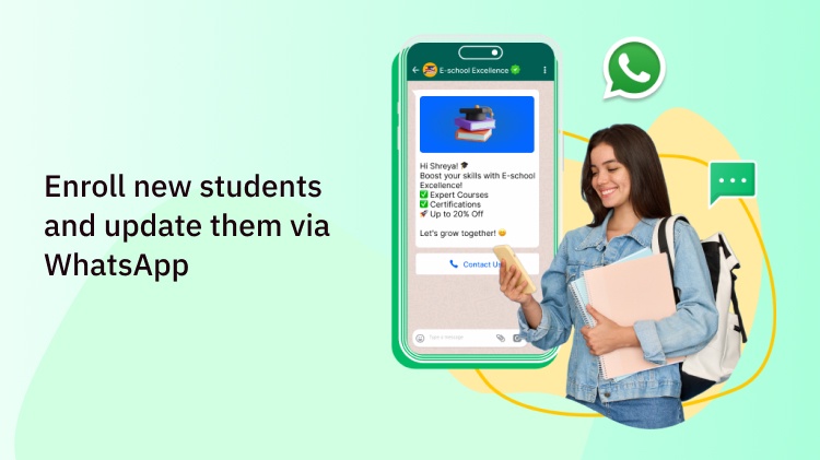 Enroll new students and update them via WhatsApp