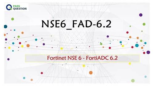 Excellent NSE6_FAD-6.2 Valuable Feedback - Trustable Source of NSE6_FAD-6.2 Exam
