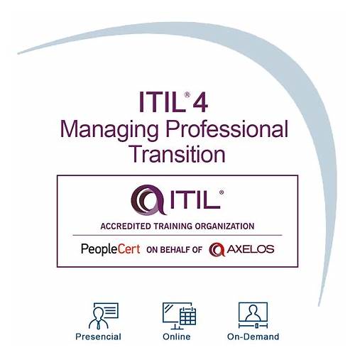 Pass Guaranteed ITIL-4-Transition - Fantastic ITIL 4 Managing Professional Transition New Exam Camp