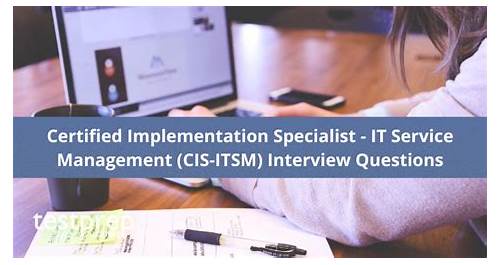 CIS-ITSM Valid Test Discount & CIS-ITSM Valid Real Test - CIS-ITSM Reliable Test Cost