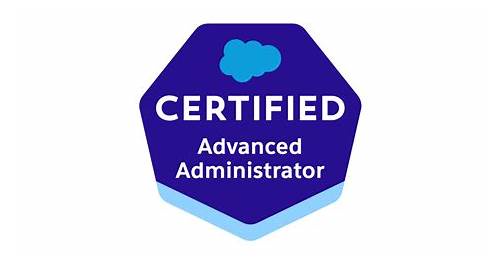 Advanced-Administrator認證 -最新Advanced-Administrator題庫資源，Advanced-Administrator考古題更新