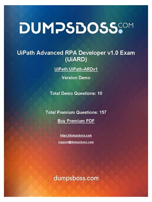 2022 Exam UiPath-ARDv1 Introduction | Latest UiPath-ARDv1 Exam Papers & UiPath Advanced RPA Developer v1.0 Exam (UiARD) Reliable Dump