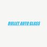 Bullet Auto Glass