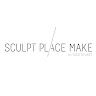 SCULPT PLACE MAKE