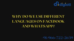 Why Do We Use Different Languages on Facebook and WhatsApp?
