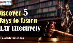Discover 5 Ways to Learn CLAT Effectively