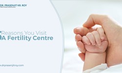 5 Reasons You Visit A Fertility Centre