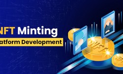 Exploring The World Of NFT Minting Platforms: A Short Guide
