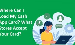 Where Can I Load My Cash App Card? What Stores Accept Your Card?