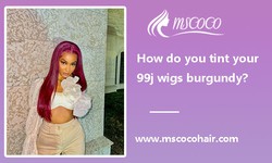 How do you tint your 99j wigs burgundy?