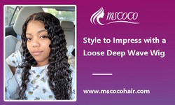 Style to Impress with a Loose Deep Wave Wig.