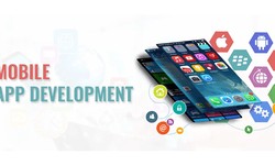 Mobile App Development: Everything you need to know