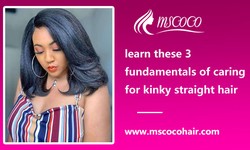 learn these 3 fundamentals of caring for kinky straight hair