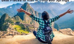 Best Places to Visit in Colorado Springs