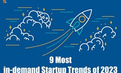 In-demand Startup Trends of 2023: 9 Most Famous | The Entrepreneur Review