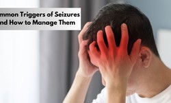 Common Triggers of Seizures and How to Manage Them