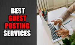Guest Posting Service: What it is and Why it Matters