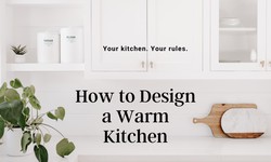 How to Create a Cozy and Inviting Kitchen Space