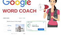 Google Word Coach: A Fun Game to Learn English